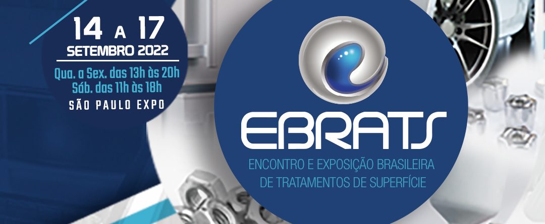 Ebrats 2022 - Inovação e Tecnologia em Tratamentos de Superfície